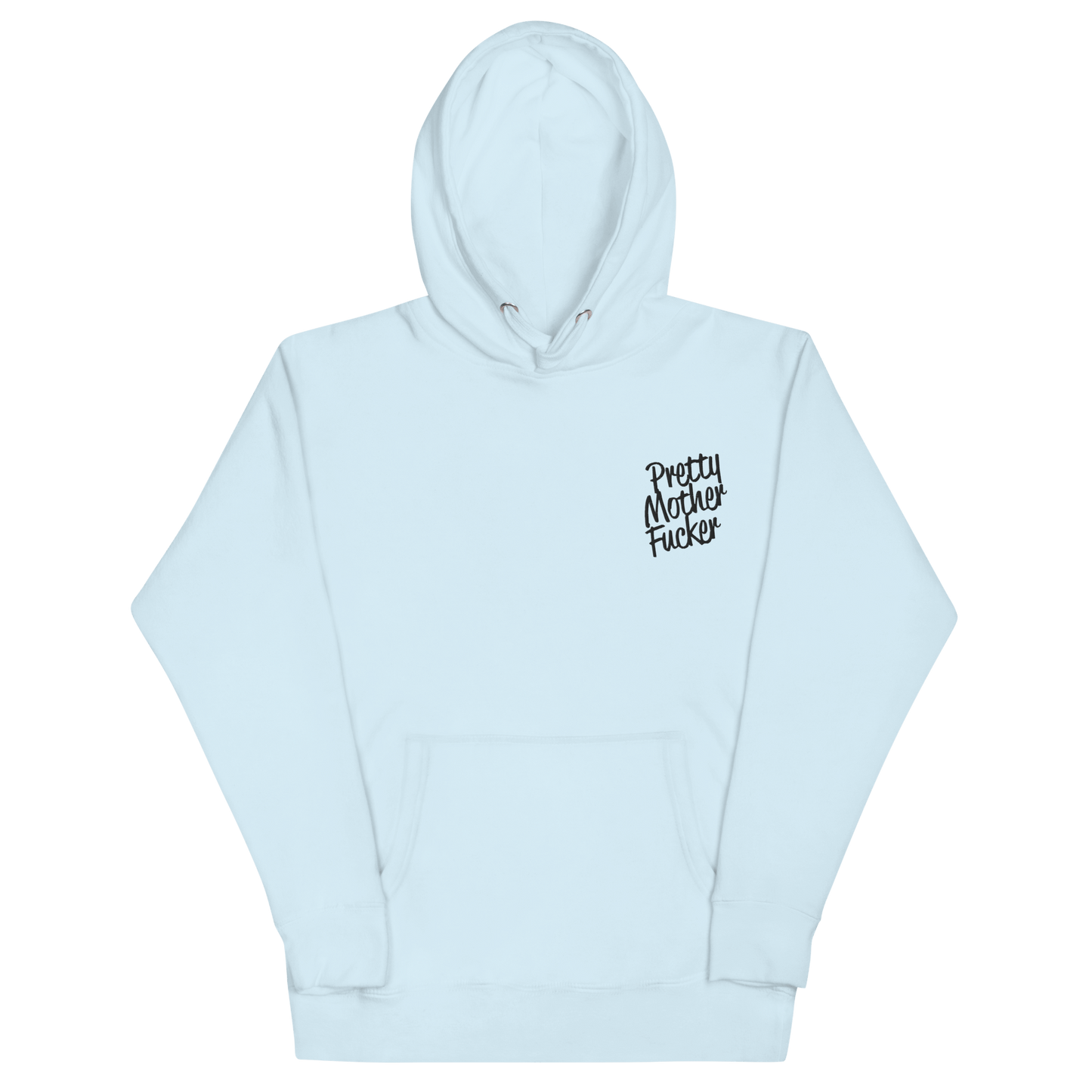 Pretty Mother Fucker Embroidered Hoodie